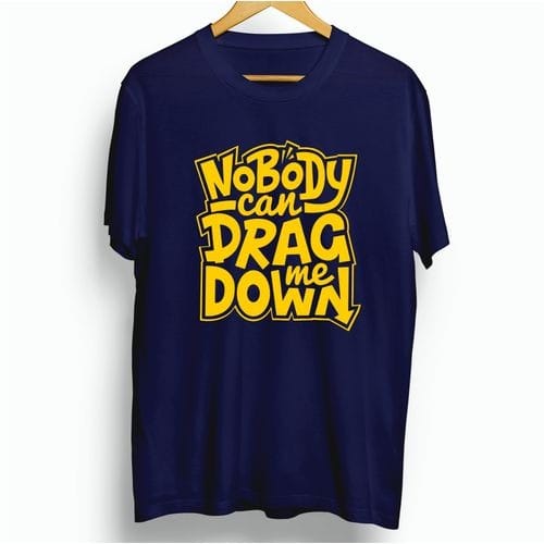 Nobody Can Drag Me Down Print T-shirts - Navy Blue