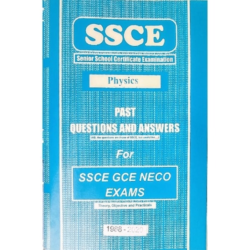 Physics SSCE/WASSCE - WAEC  Past Questions and Answers