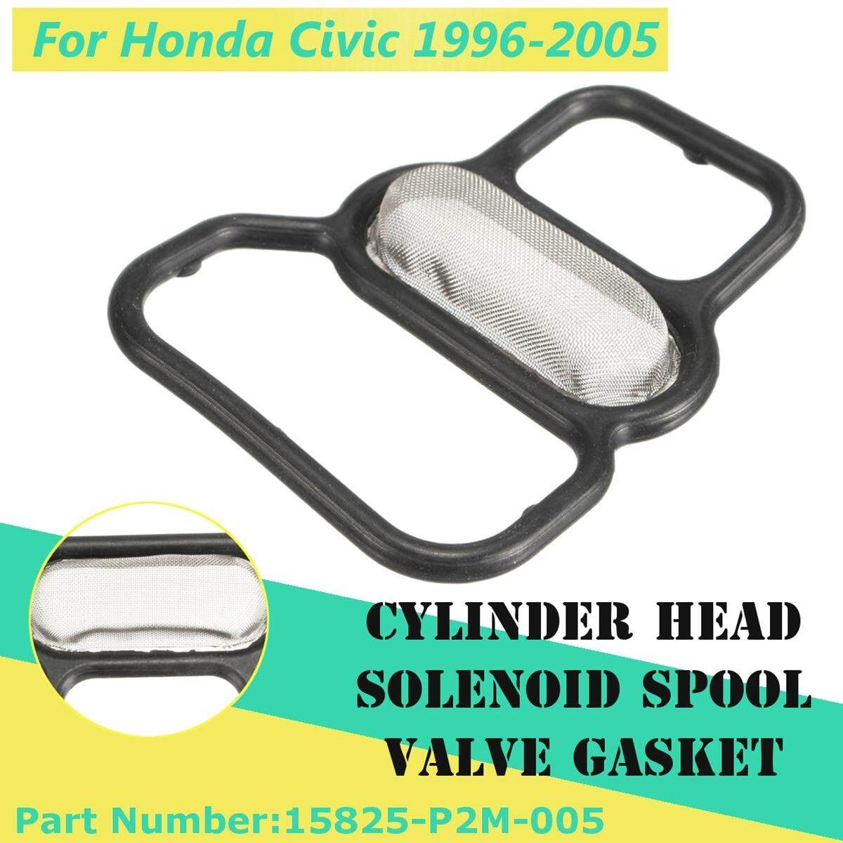 For Honda Civic Variable Timing Spool Solenoid Valve Filter Gasket #15825-P2M-05