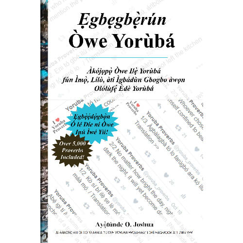 Egbegberun Owe Yoruba - International Edition