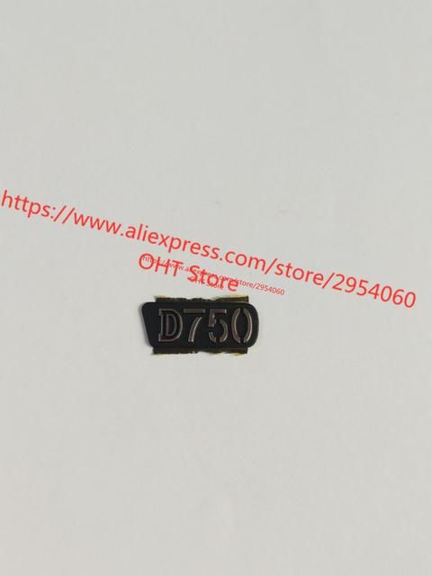 Decorate Rubber Repair Parts For Nikon D750 Slr Camera Logo