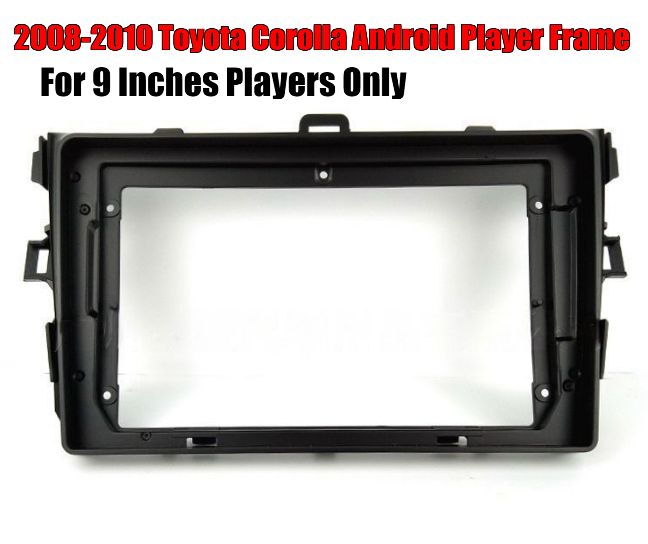 2008-2010 Toyota Corolla Android Large Player Panel Frame For Installation