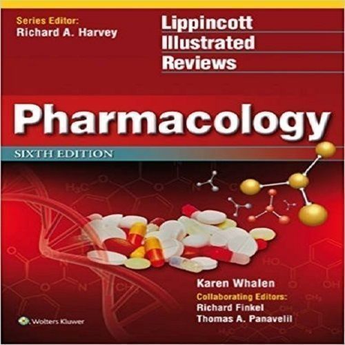 Lippincott Illustrated Reviews: Pharmacology 6th Edition