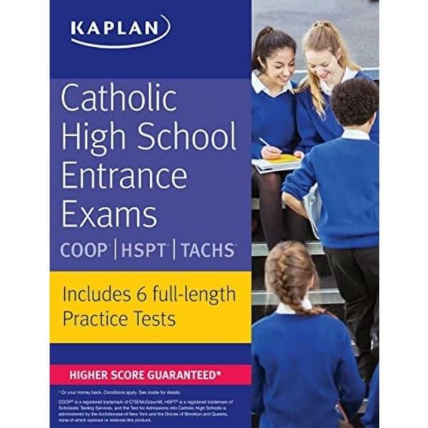 Kaplan Catholic High School Entrance Exams (COOP, HSPT, TACHS)