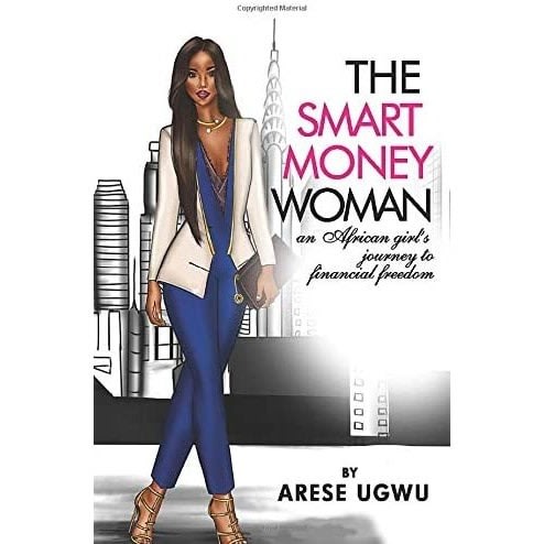 The Smart Money Woman By Arese