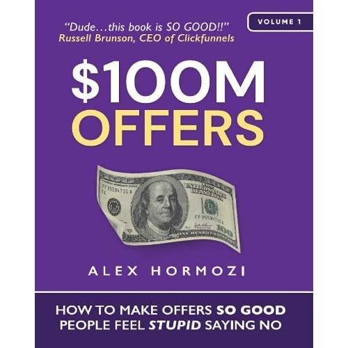 $100m Offers By Alex Hormozi