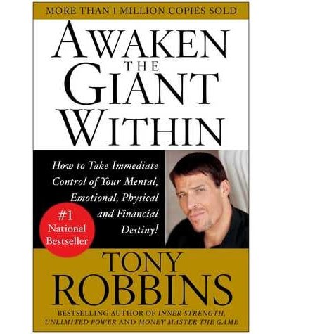 Awaken The Giant Within By Tony Robbins