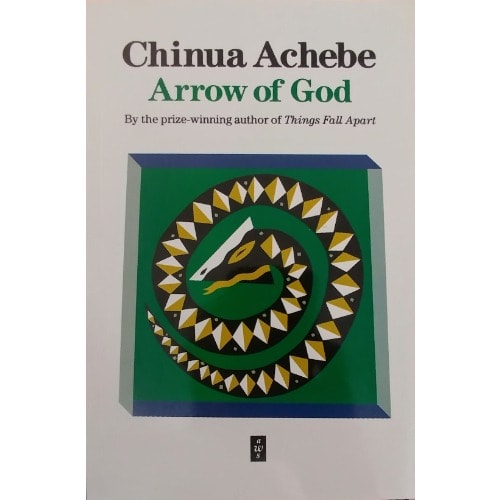 Arrow of God - Chinua Achebe