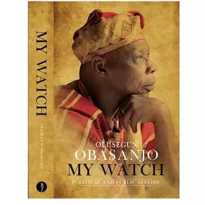 My Watch Trilogy Bundle By Olusegun Obasanjo