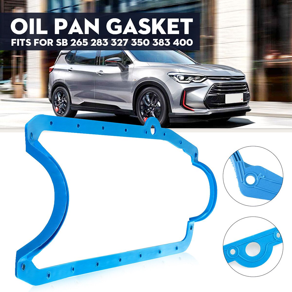 SBC 1 Piece Oil Pan Gasket Blue Pre - 79 Early Fits SB 265 283 327 350 383 400