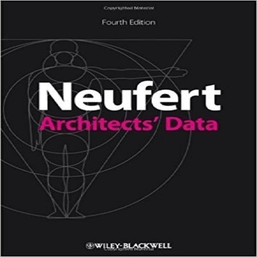 Neufert Architects' Data, Fourth Edition 4th Edition