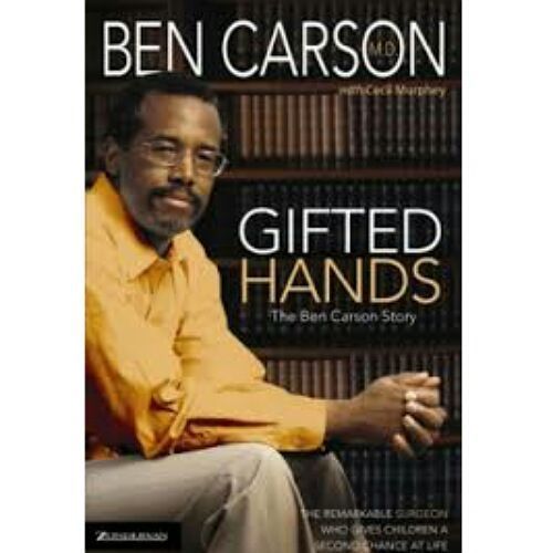 Gifted Hands By Ben Carson