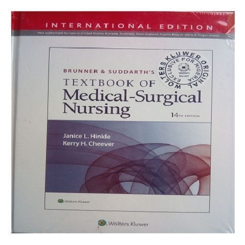 Brunner & Suddarth's Textbook Of Medical-Surgical Nursing