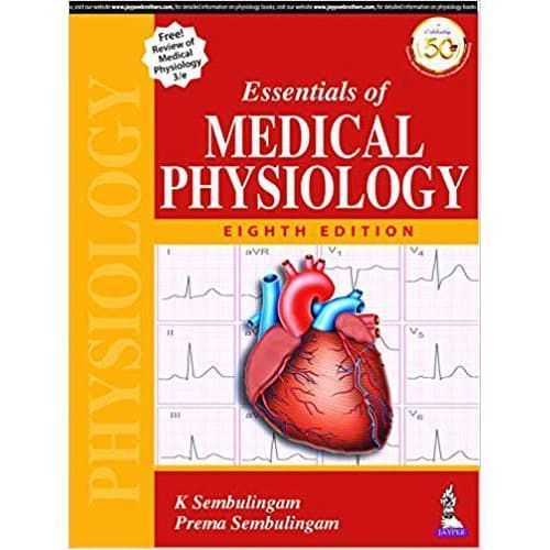 Essentials Of Medical Physiology 8th Edition