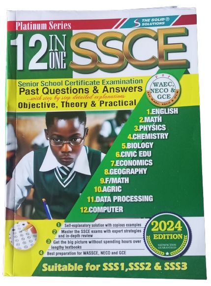 WAEC NECO GCE SSCE 12 In 1 PAST QUESTIONS & ANSWERS - SCIENCE PACK (2024 EDITION)