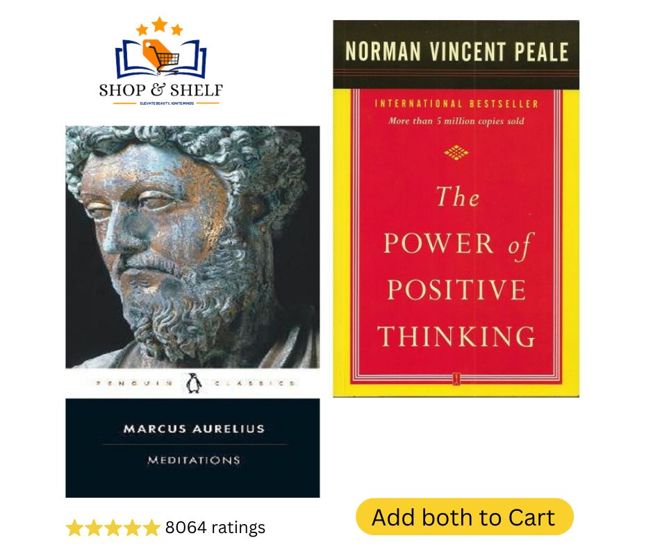 Meditations By Marcus Aurelius + The Power Of Positive Thinking By Norman Vincent Peale