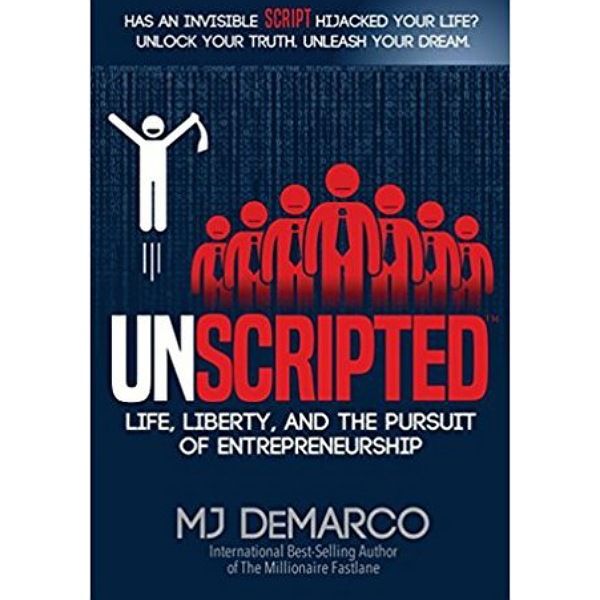 UNSCRIPTED By Mj Demarco