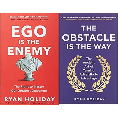 The Obstacle Is The Way + Ego Is The Enemy