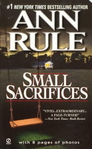 Small Sacrifices