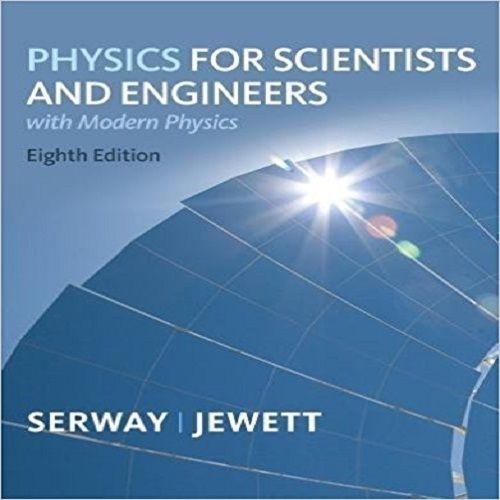 Physics For Scientists And Engineers With Modern