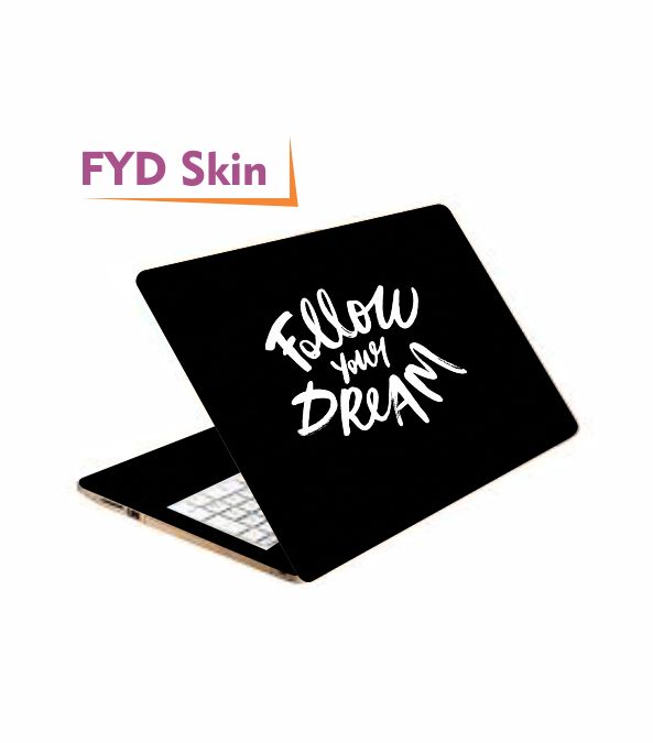 Follow Your Dream Skin