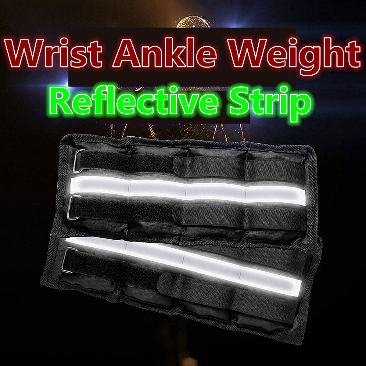 2PCS Ankle Wrist Weights Reflective Strips Night Run Leg Gym Training Fitness Workout Running Lifting Exercise 1kg