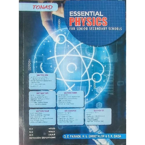 Essential Physics For Senior Secondary Schools