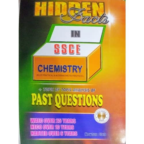 Hidden Facts In Ssce Chemistry (plus Practical & Alternative To Practical