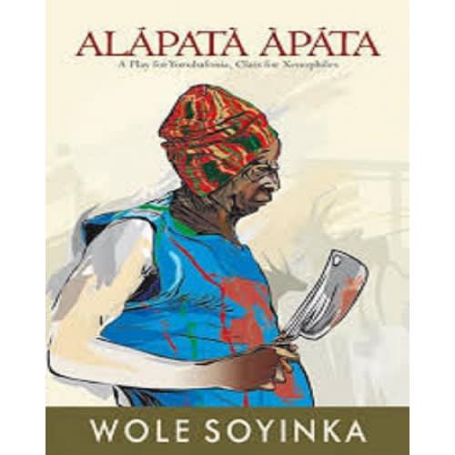 Alapata Apata By Wole Soyinka