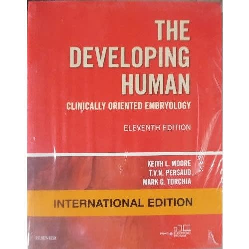Developing Human: Clinically Oriented Embryology, Eleventh Edition By Keith L. Moore