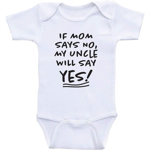 If Mum Says No Baby Onesie Unisex Bodysuit - White