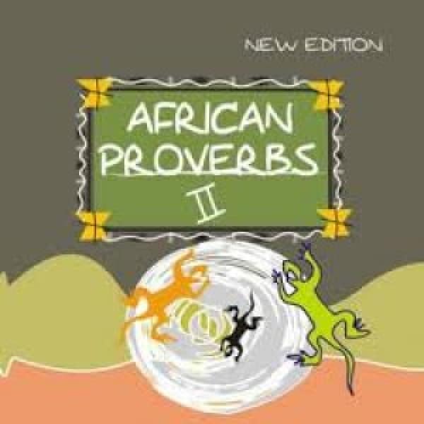 African Proverbs II