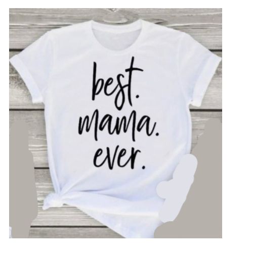 Best Mama Ever Ladies Round Neck Polo Printed T-Shirt