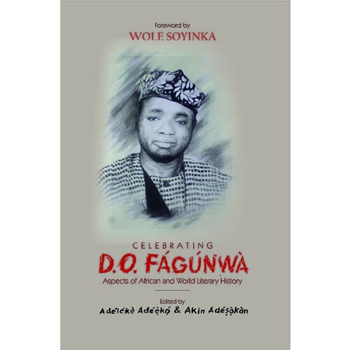 Celebrating D. O. Fagunwa